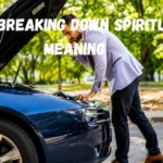 Car Breaking Down Spiritual Meaning: What Your Vehicle Is Trying to Tell You car-breaking-down-spiritual-meaning