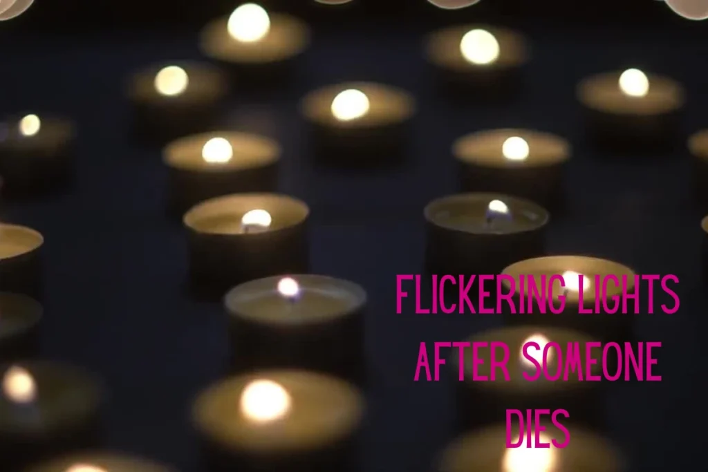 flickering-lights-after-someone-dies
