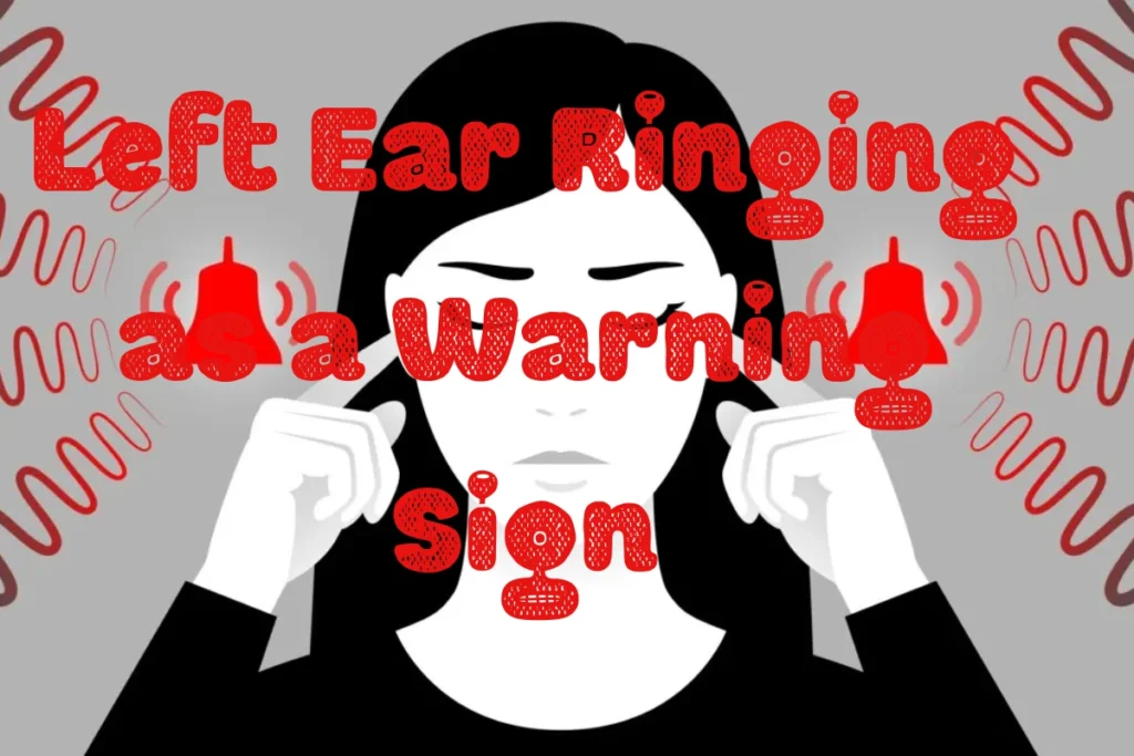 left-ear-ringing-as-a-warning-sign