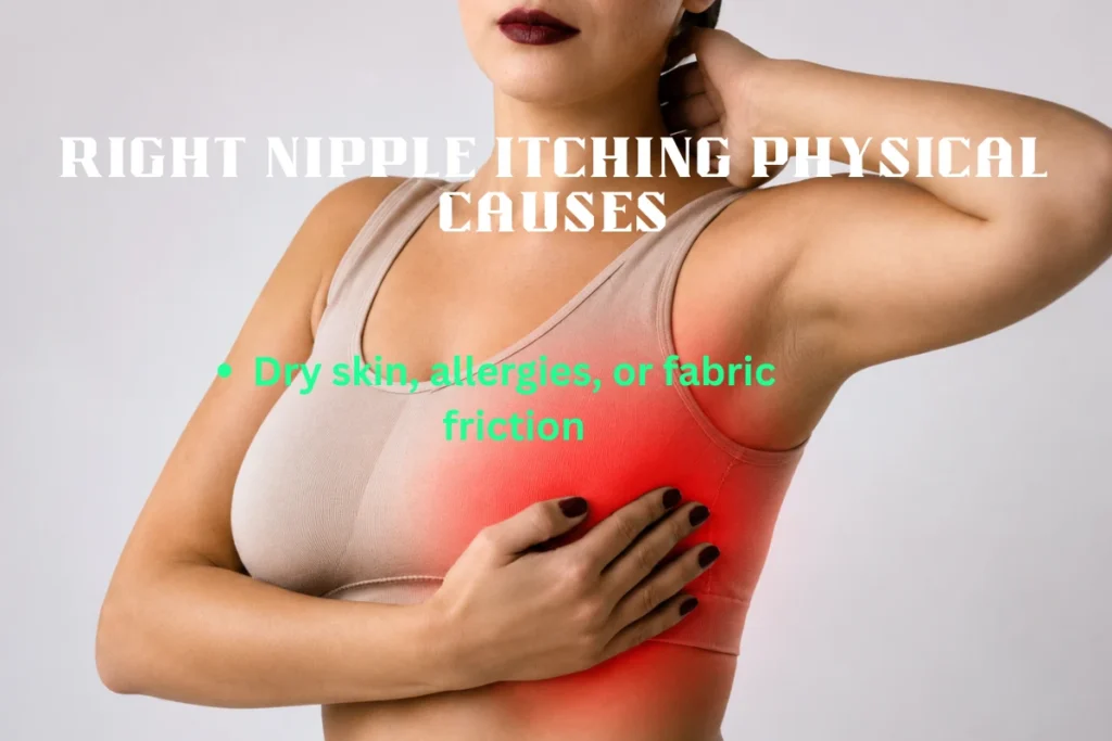 right-nipple-itching-physical-causes