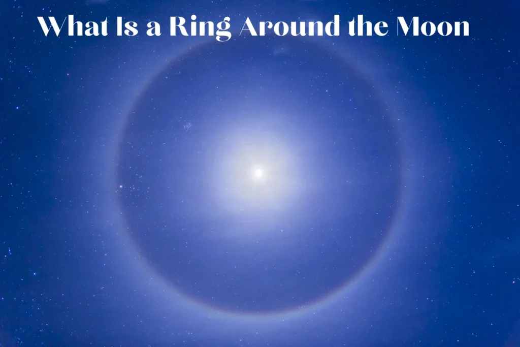 what-is-a-ring-around-the-moon